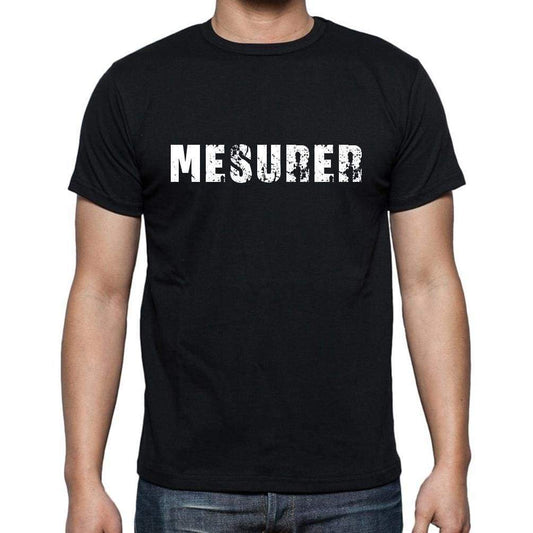 Mesurer French Dictionary Mens Short Sleeve Round Neck T-Shirt 00009 - Casual
