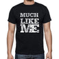 Much Like Me Black Mens Short Sleeve Round Neck T-Shirt 00055 - Black / S - Casual