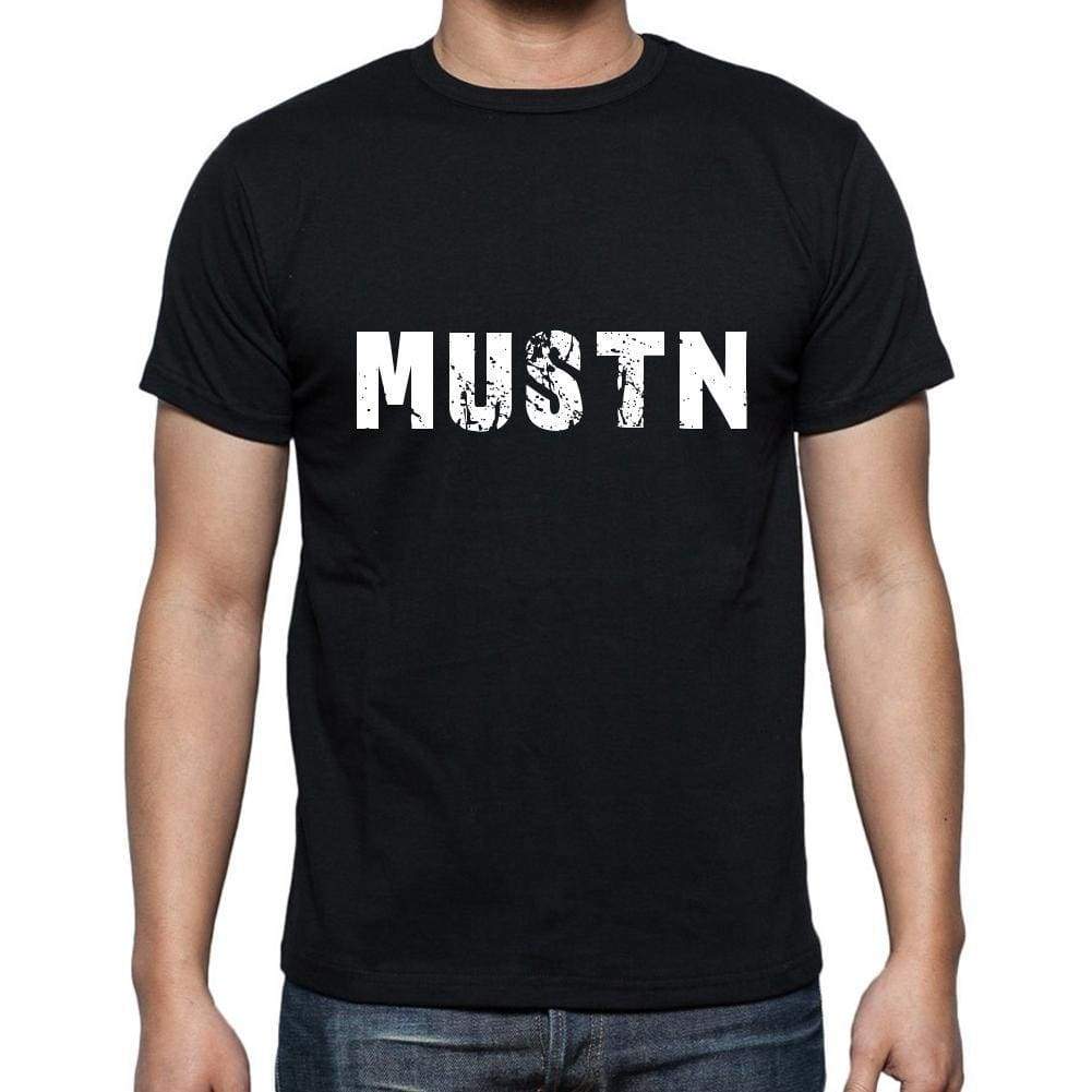 Mustn Mens Short Sleeve Round Neck T-Shirt 5 Letters Black Word 00006 - Casual