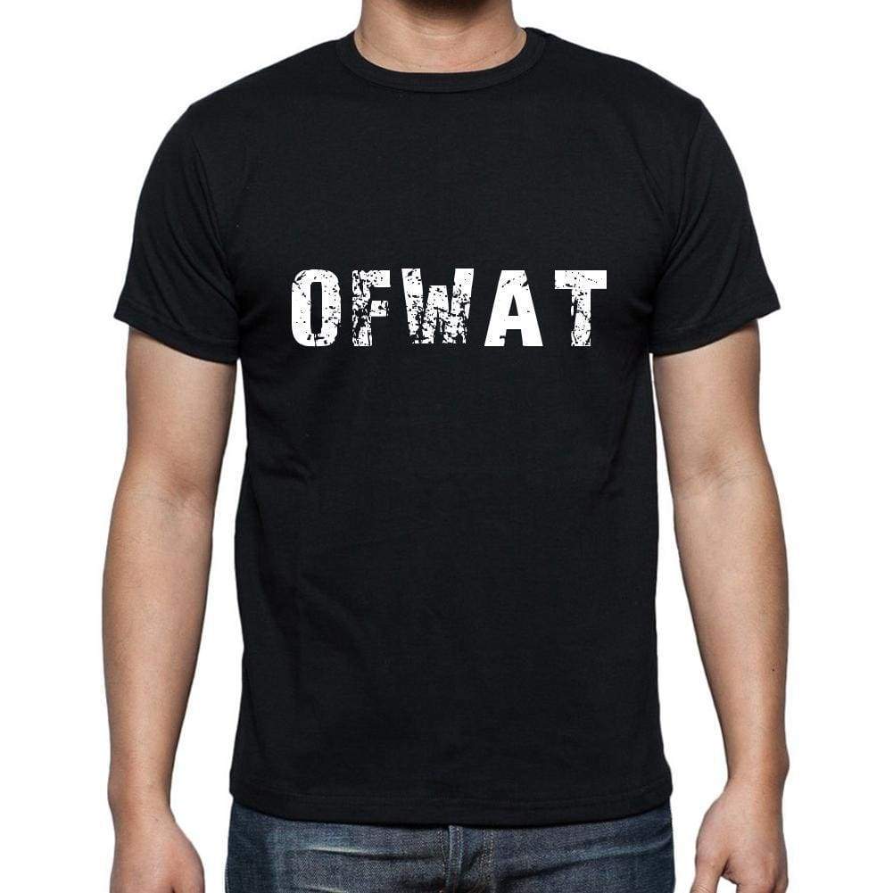 Ofwat Mens Short Sleeve Round Neck T-Shirt 5 Letters Black Word 00006 - Casual