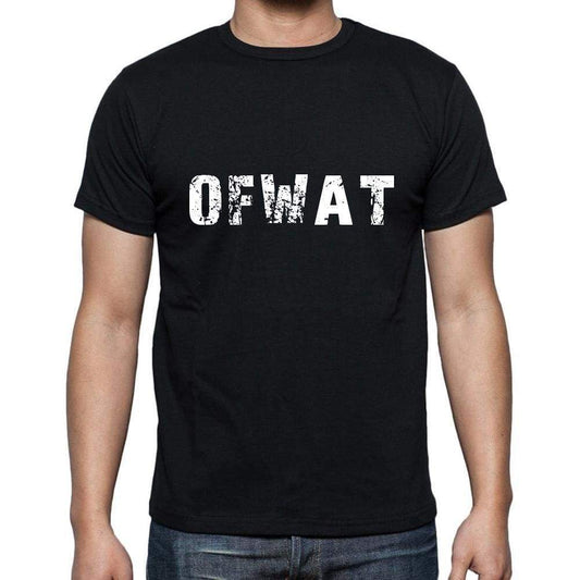 Ofwat Mens Short Sleeve Round Neck T-Shirt 5 Letters Black Word 00006 - Casual