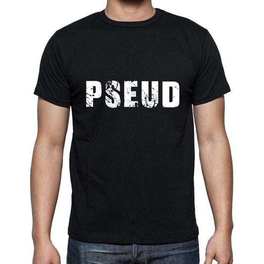 Pseud Mens Short Sleeve Round Neck T-Shirt 5 Letters Black Word 00006 - Casual