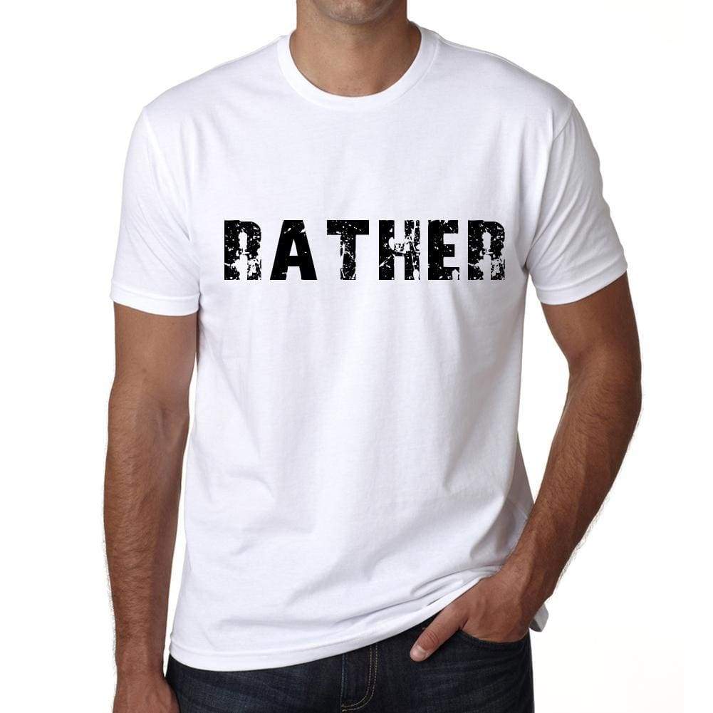 Rather Mens T Shirt White Birthday Gift 00552 - White / Xs - Casual