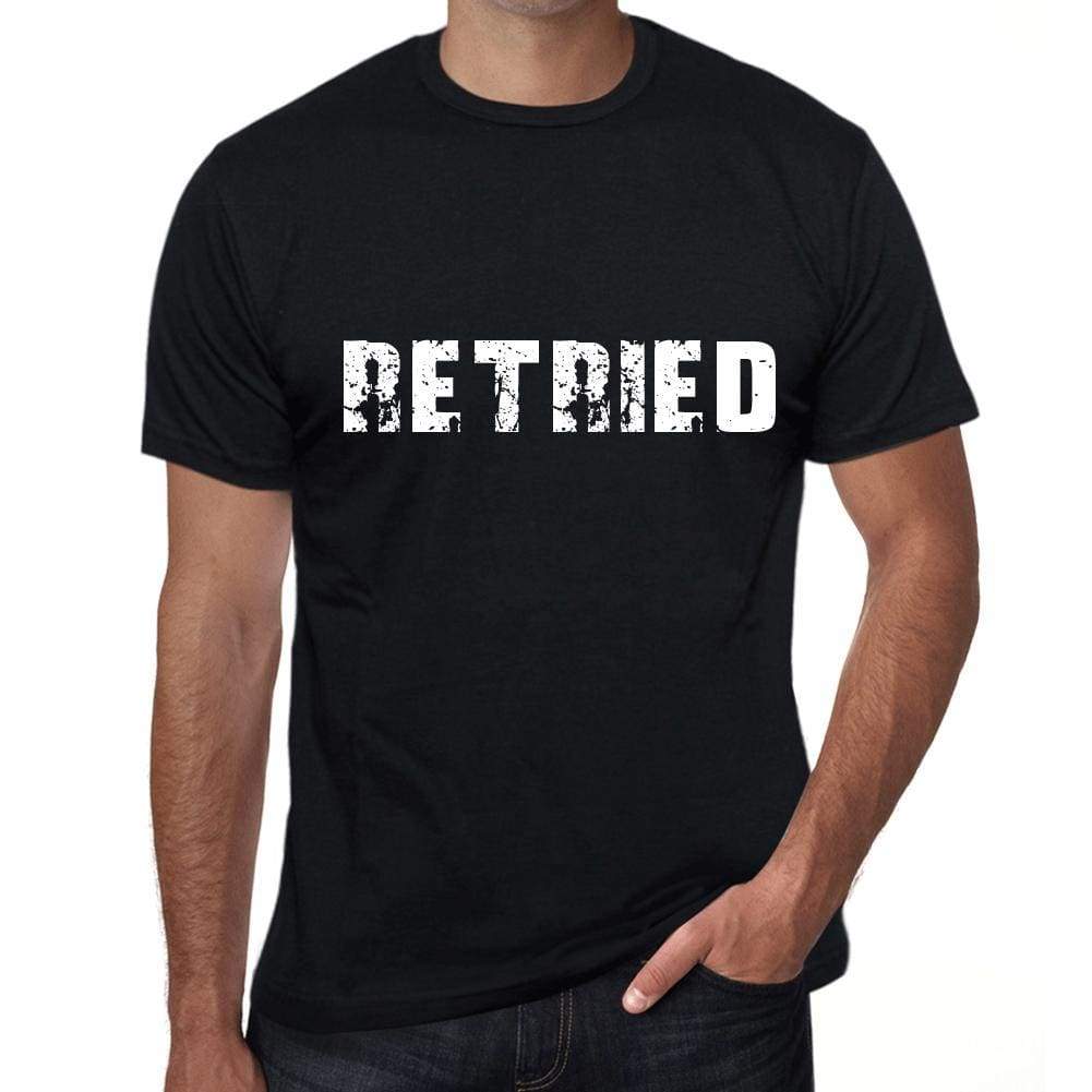 Retried Mens T Shirt Black Birthday Gift 00555 - Black / Xs - Casual