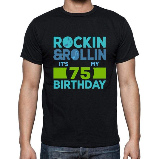 Rockin&rollin 75 Black Mens Short Sleeve Round Neck T-Shirt Gift T-Shirt 00340 - Black / S - Casual