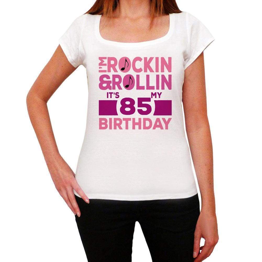 Rockin&rollin 85 White Womens Short Sleeve Round Neck T-Shirt Gift T-Shirt 00343 - White / Xs - Casual