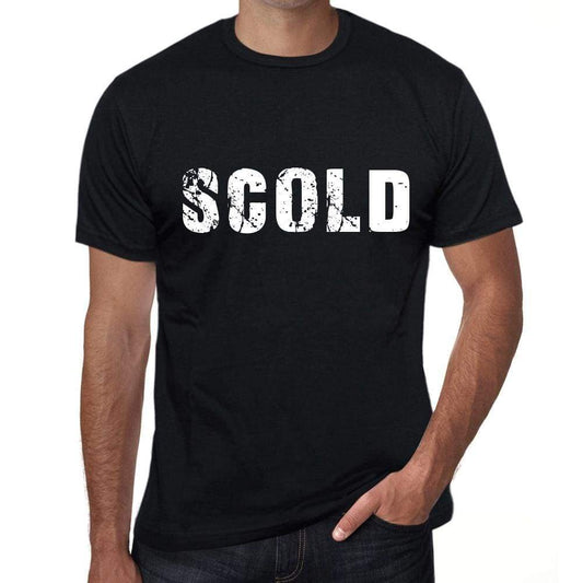 Scold Mens Retro T Shirt Black Birthday Gift 00553 - Black / Xs - Casual
