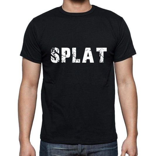 Splat Mens Short Sleeve Round Neck T-Shirt 5 Letters Black Word 00006 - Casual