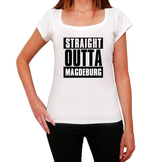 Straight Outta Magdeburg Womens Short Sleeve Round Neck T-Shirt 00026 - White / Xs - Casual