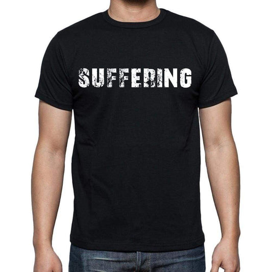 Suffering Mens Short Sleeve Round Neck T-Shirt - Casual