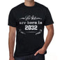The Best Are Born In 2032 Mens T-Shirt Black Birthday Gift 00397 - Black / Xs - Casual