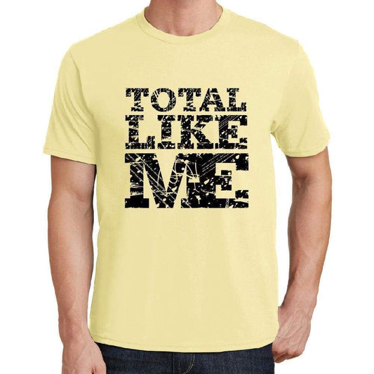 Total Like Me Yellow Mens Short Sleeve Round Neck T-Shirt 00294 - Yellow / S - Casual
