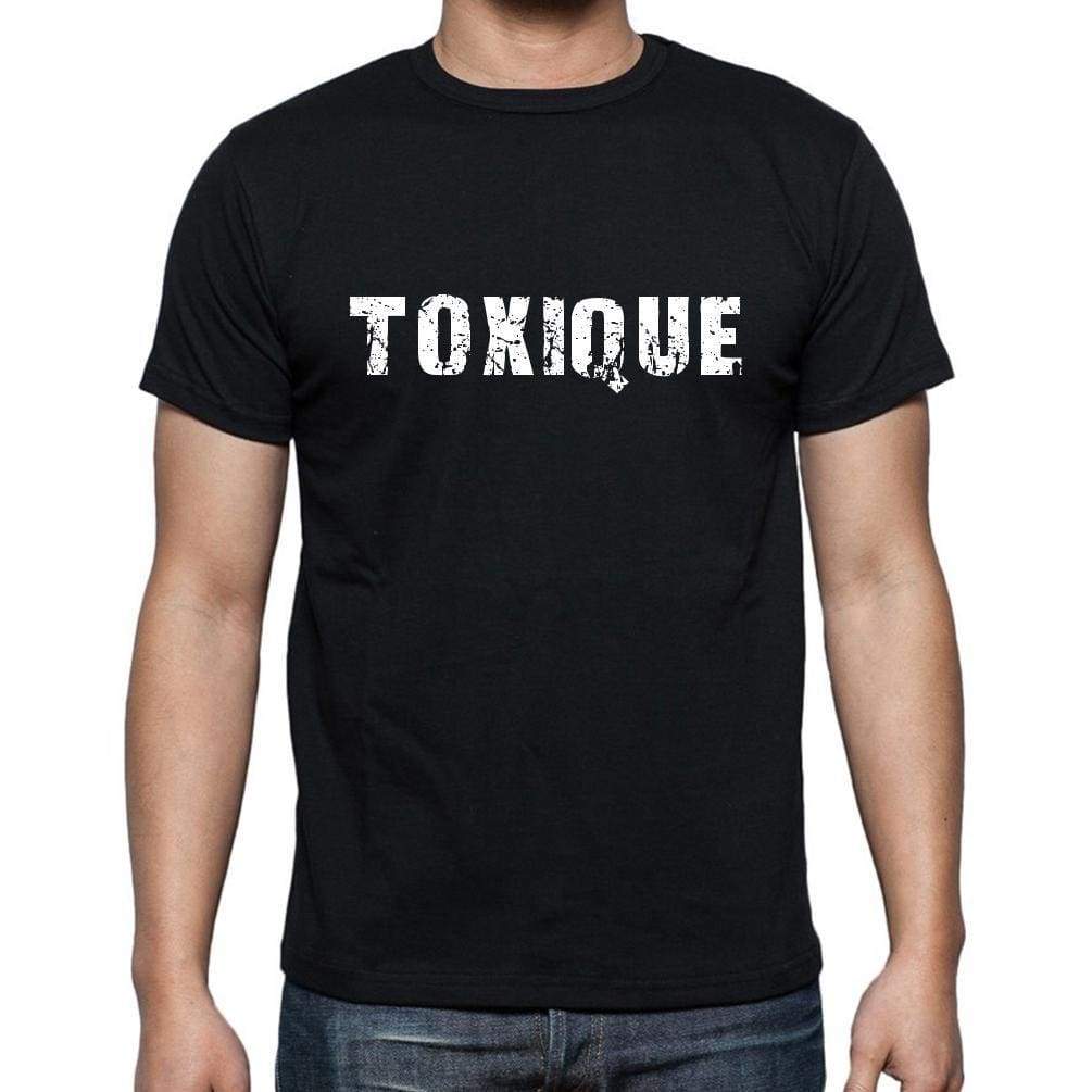 Toxique French Dictionary Mens Short Sleeve Round Neck T-Shirt 00009 - Casual