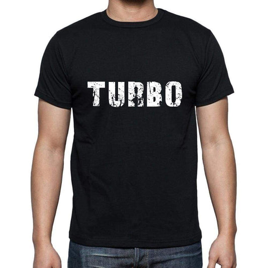 turbo Men's Short Sleeve Round Neck T-shirt , 5 letters Black , word 00006 - Ultrabasic