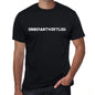 Unverantwortlich Mens T Shirt Black Birthday Gift 00548 - Black / Xs - Casual