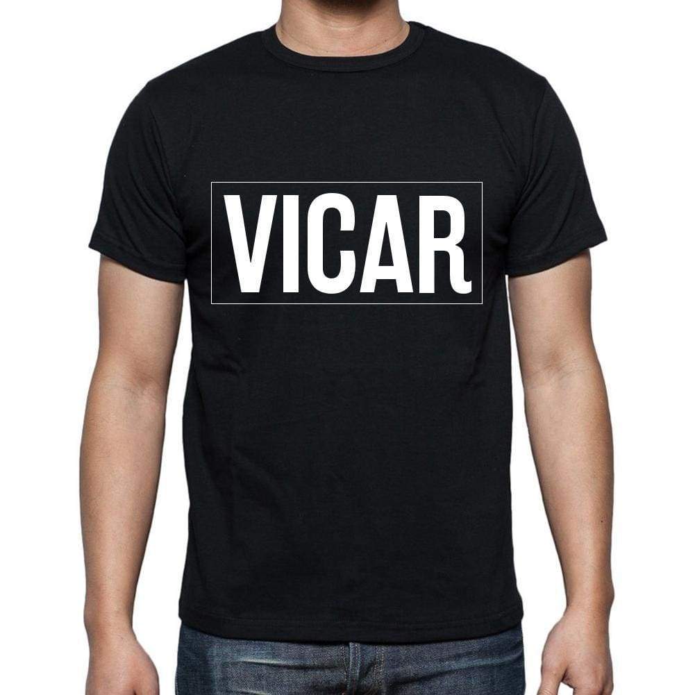Vicar T Shirt Mens T-Shirt Occupation S Size Black Cotton - T-Shirt