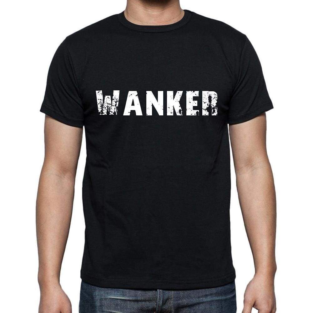 Wanker Mens Short Sleeve Round Neck T-Shirt 00004 - Casual