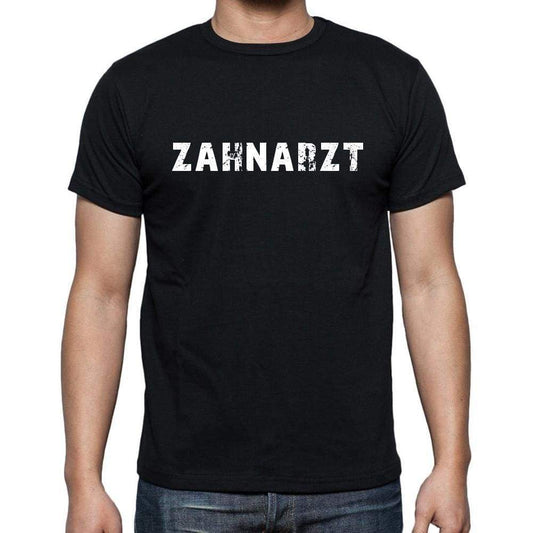Zahnarzt Mens Short Sleeve Round Neck T-Shirt - Casual